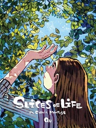 [9781737130178] SLICES OF LIFE A COMIC MONTAGE