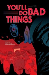 [9781534332065] YOU'LL DO BAD THINGS