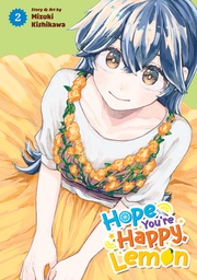 [9798895613160] HOPE YOU'RE HAPPY, LEMON 2