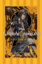 [9781974761111] DISNEY TWISTED-WONDERLAND: USURPER FROM THE WILDS