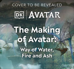 [9798217126408] THE MAKING OF AVATAR