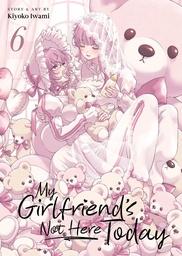 [9798897652150] MY GIRLFRIENDS NOT HERE TODAY 6