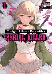 [9798897651252] TONIGHT, I HAVE A DATE WITH A SERIAL KILLER 1