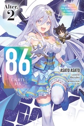[9798855424515] 86 EIGHTY SIX ALTER LIGHT NOVEL 2 Fight, Magical Girl Reina Lena! Go, Starschip San Magnolia!