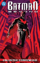 [9781799507741] BATMAN BEYOND UNLIMITED COMPENDIUM