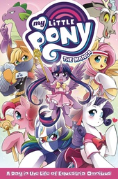 [9781648277917] MY LITTLE PONY MANGA DAY IN LIFE ESQUESTRIA OMNIBUS