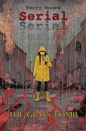 [9781892597854] SERIAL 1 GLASS TOMB