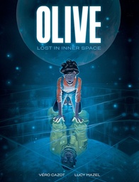 [9781419788277] OLIVE: LOST IN INNER SPACE: A GRAPHIC NOVEL