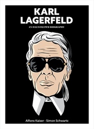 [9781419784460] KARL LAGERFELD: AN ILLUSTRATED BIOGRAPHY