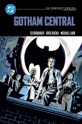 [9781799508076] GOTHAM CENTRAL (DC COMPACT COMICS EDITION)