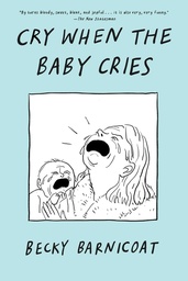 [9781668048023] CRY WHEN THE BABY CRIES