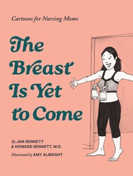 [9781963183764] THE BREAST IS YET TO COME