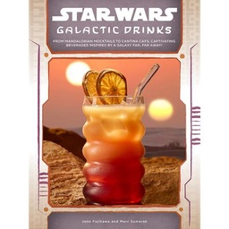 [9798337402321] STAR WARS GALACTIC DRINKS