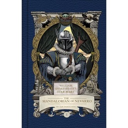 [9798337402659] WILLIAM SHAKESPEARES STAR WARS THE MANDALORIAN OF NEVARRO