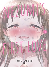 [9781647295943] NEZUMI'S FIRST LOVE 4