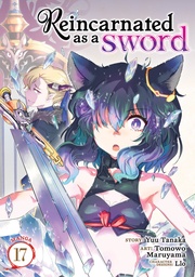 [9798897651726] REINCARNATED AS A SWORD 17