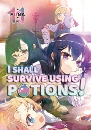 [9781718372009] I SHALL SURVIVE USING POTIONS 11