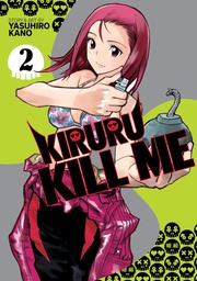 [9781638581215] KIRURU KILL ME 2
