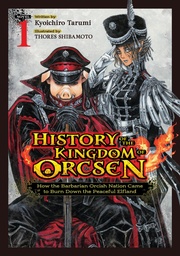 [9798897654390] HISTORY OF THE KINGDOM OF ORCSEN 1 LIGHT NOVEL