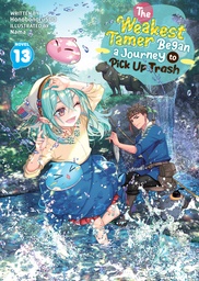 [9798898632618] WEAKEST TAMER BEGAN A JOURNEY TO PICK UP TRASH 13