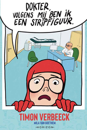 [9789464106688] Dokter, volgens mij ben ik een stripfiguur