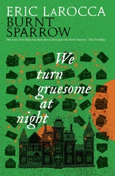 [9781803369556] BURNT SPARROW 2 BURNT SPARROW