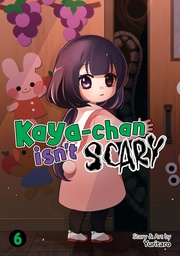 [9798895613672] KAYA-CHAN ISN'T SCARY 6