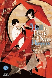 [9781975379469] HELL IS DARK WITH NO FLOWERS 5