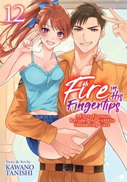 [9798897653904] FIRE IN HIS FINGERTIPS: A FLIRTY FIREMAN RAVISHES ME WITH HIS SMOLDERING GAZE 12