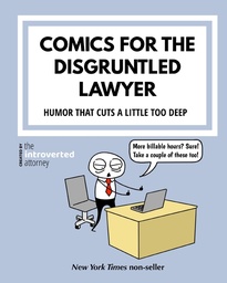 [9781715114022] COMICS FOR THE DISGRUNTLED LAWYER: ATTORNEY HUMOR THAT CUTS A LITTLE TOO DEEP