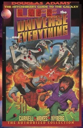 [9781596875876] HITCHHIKER'S GUIDE TO THE GALAXY LIFE, THE UNIVERSE, AND EVERYTHING, THE AUTHORIZED COLLECTION: DOUGLAS ADAMS THE HITCHHIKER'S GUIDE TO THE GALAXY