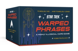 [9798217034291] STAR TREK: WARPED PHRASES: A HIGHLY ILLOGICAL CARD GAME