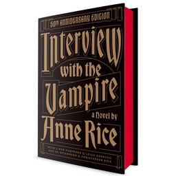 [9798217208852] INTERVIEW WITH THE VAMPIRE: 50TH ANNIVERSARY EDITION