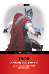 [9781302972547] THOR: GORR THE GOD BUTCHER [MARVEL PREMIER COLLECTION]