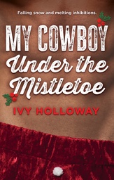 [9781834110974] MY COWBOY UNDER THE MISTLETOE