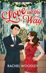 [9781834110424] LOVE ALL THE WAY