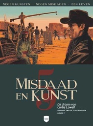 [9789493471757] Misdaad en Kunst 5 De droom van Curtis Lowell