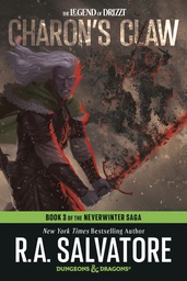 [9798217298846] CHARON'S CLAW: DUNGEONS & DRAGONS: BOOK 3 OF THE NEVERWINTER SAGA