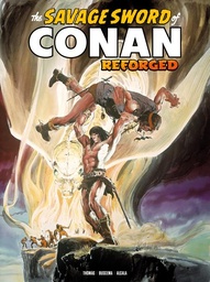 [9781787749870] SAVAGE SWORD OF CONAN REFORGED 2 DIRECT MARKET EDITION NEAL ADAMS COVER