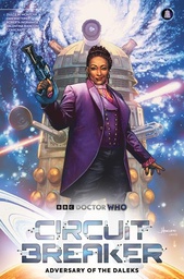 [9781806183739] DOCTOR WHO: CIRCUIT BREAKER - REGULAR EDITION JAY ANACLETO