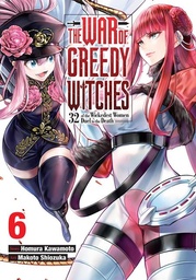 [9798855401509] THE WAR OF GREEDY WITCHES 6