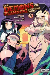 [9798855438673] THE DEMONS ARE PLANNING SOMETHING GOOD! 3