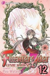 [9781421564340] FUSHIGI YUGI GENBU KAIDEN 12