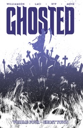 [9781632153173] GHOSTED 4 GHOST TOWN
