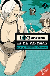 [9780316309042] LOG HORIZON WEST WIND BRIGADE 2