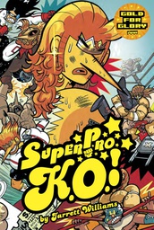 [9781934964972] SUPER PRO KO 3 GOLD FOR GLORY