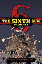 [9781620104224] SIXTH GUN DLX 4
