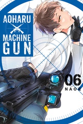 [9780316435680] AOHARU X MACHINEGUN 6