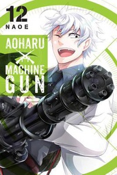 [9781975354831] AOHARU X MACHINEGUN 12