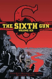 [9781620106662] SIXTH GUN GUNSLINGER ED 6